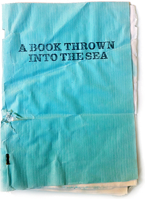 A Book Thrown Into The Sea by Paul Ramsay